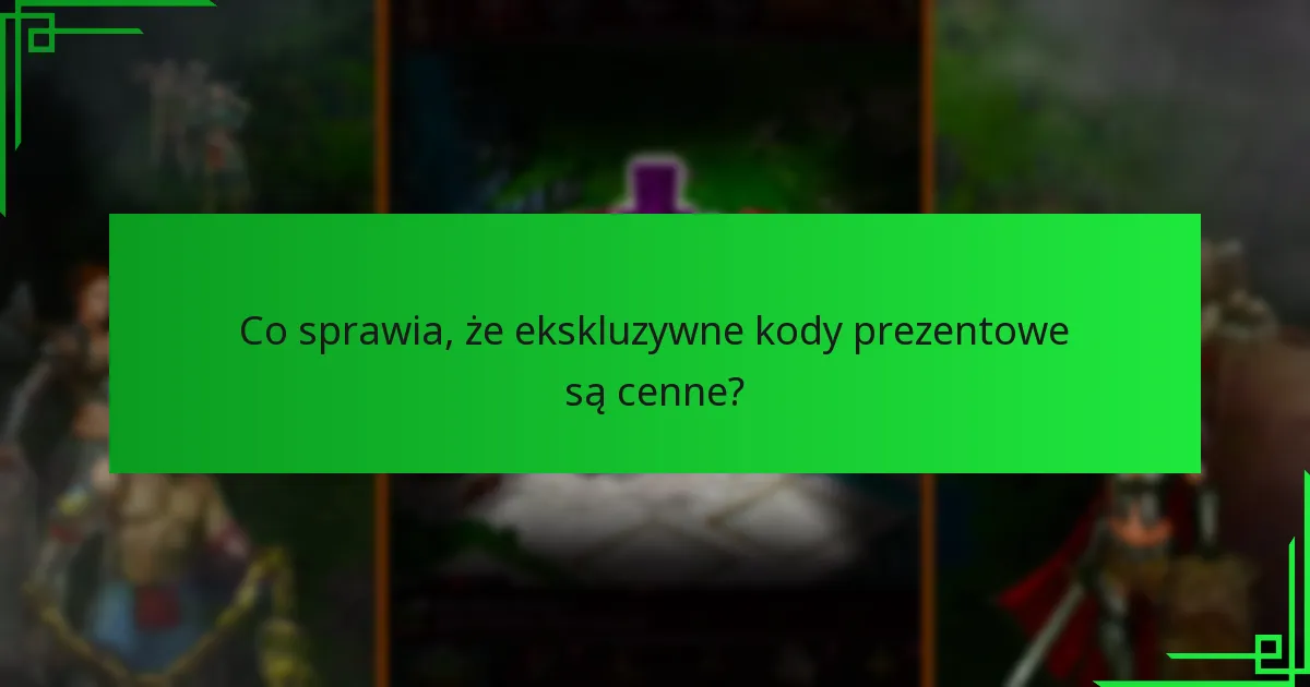 Jak mogę zdobyć ekskluzywne kody prezentowe do Game of War: Fire Age?