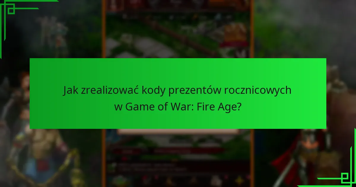 Jak obecne kody prezentów rocznicowych mają się do przeszłych kodów?
